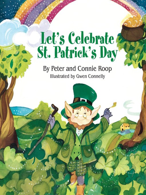 Title details for Let's Celebrate St. Patrick's Day by Connie Roop - Available